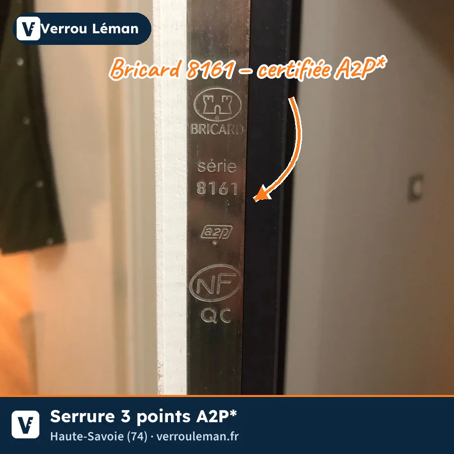 Serrure 3 points Bricard A2P* – Haute-Savoie (74)